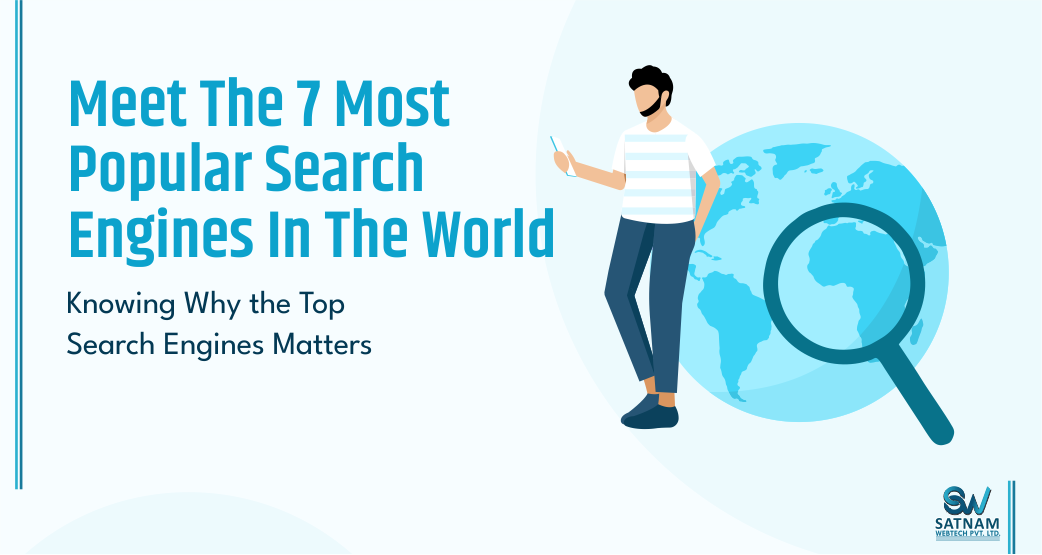 Meet The 7 Most Popular Search Engines In The World