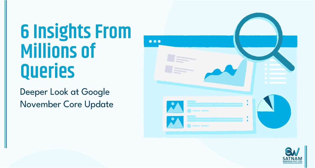 Google November Core Update: 6 Insights From Millions of Queries