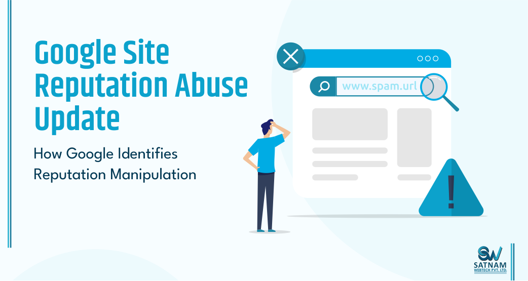 Google Site Reputation Abuse Update: What You Need to Know